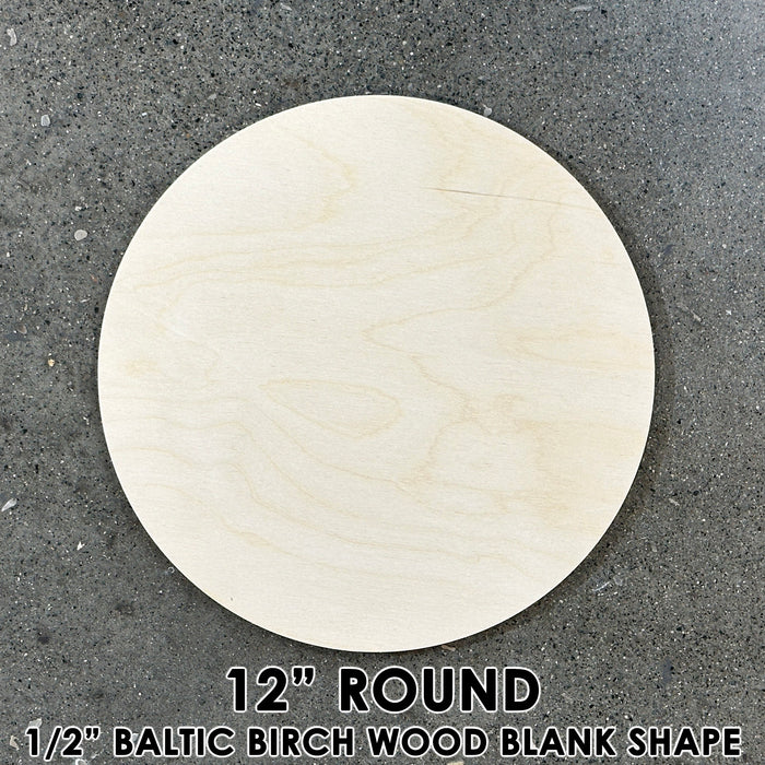 12" Round Circle Wood Shape Blank - 1/2" Thick