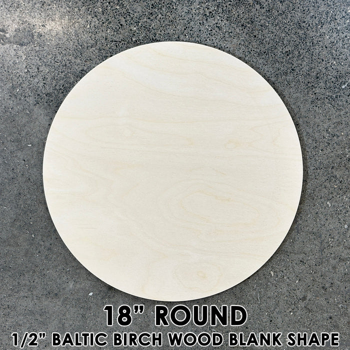 18" Round Circle Wood Shape Blank - 1/2" Thick