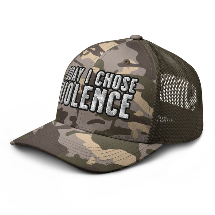 Today I Chose Violence Camo Trucker Cap Hat