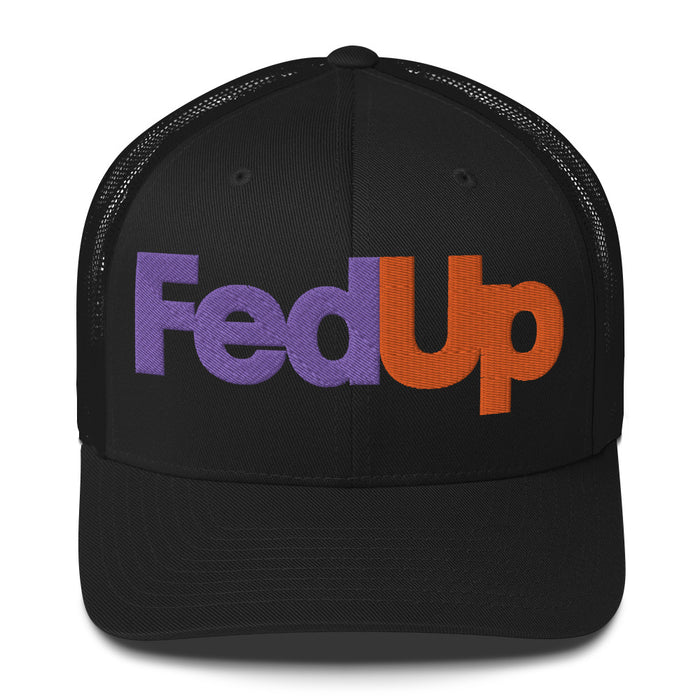 FedUp Trucker Cap Hat