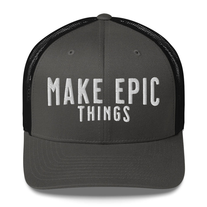 Make Epic Things White Logo Trucker Cap Hat