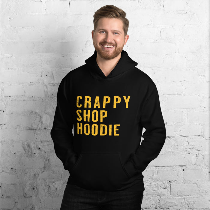'Crappy Shop Hoodie' Hoodie
