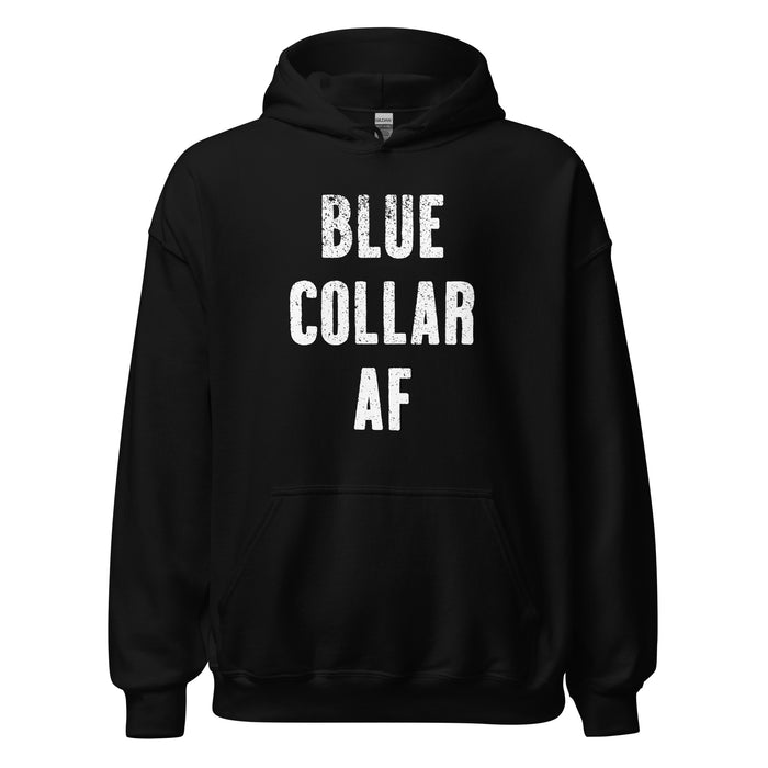 Blue Collar AF Hoodie