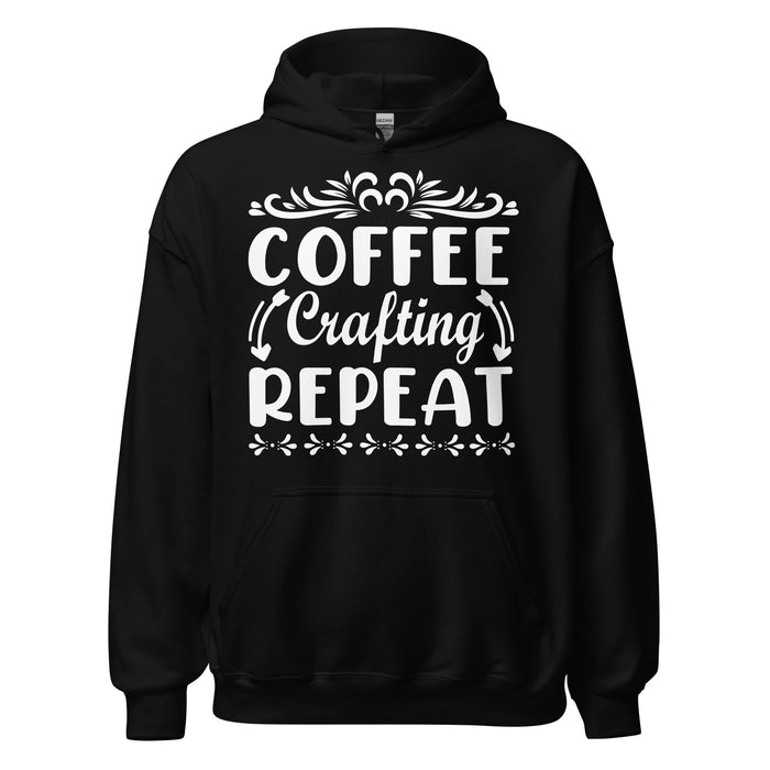 Coffee. Crafting. Repeat. Hoodie