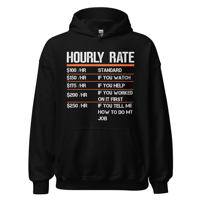 Hourly Rate Hoodie