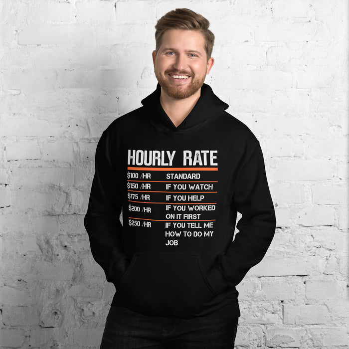 Hourly Rate Hoodie