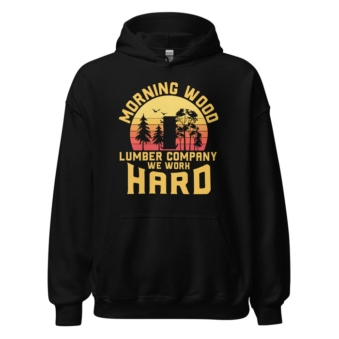 Morning Wood Lumber Company Hoodie