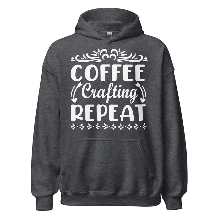 Coffee. Crafting. Repeat. Hoodie