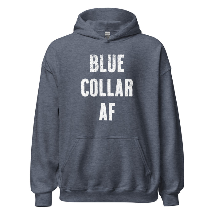 Blue Collar AF Hoodie